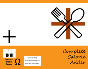 Complete Calorie Adder - Edition 1 - Full cover