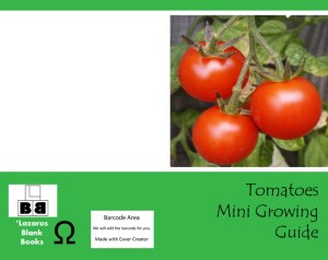 Tomatoes mini growing guide - full cover