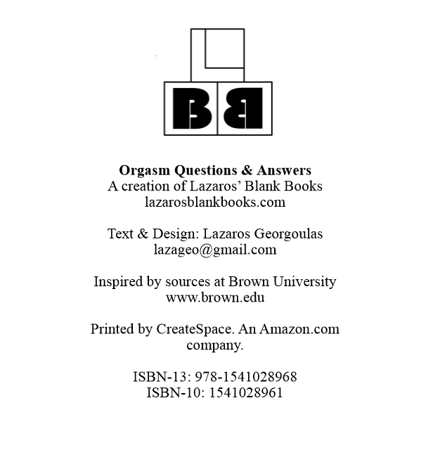 Orgasm question & answers - Edition 1 - By Lazaros' Blank Books