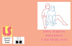 Love Making Positions Calendar 2019 - Full Cover