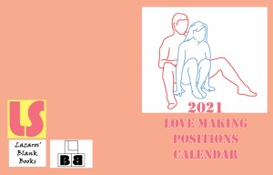 2021 Love Making Positions Calendar - Full Cover